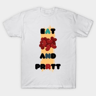 Eat BEANS and Prrtt T-Shirt